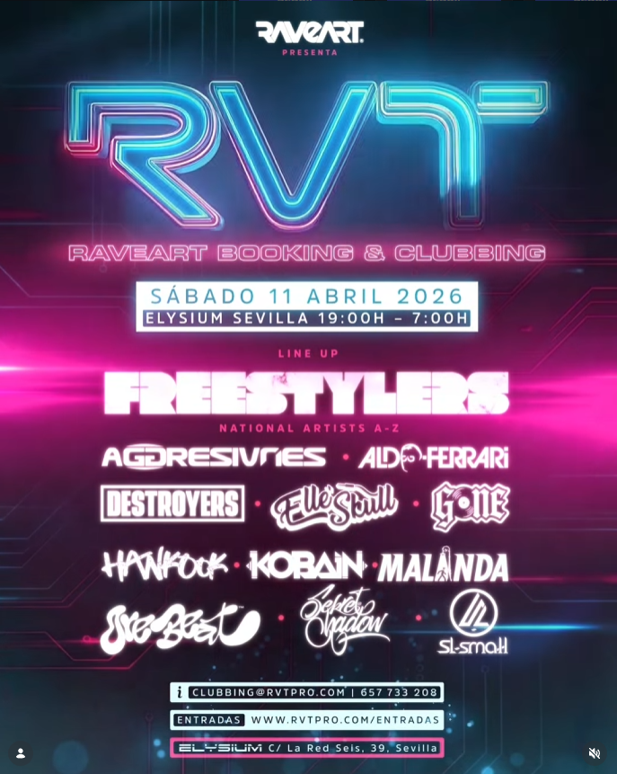 RVT: Raveart Booking & Clubbing w/ Freestylers poster · Sevilla · 11 Apr 2026