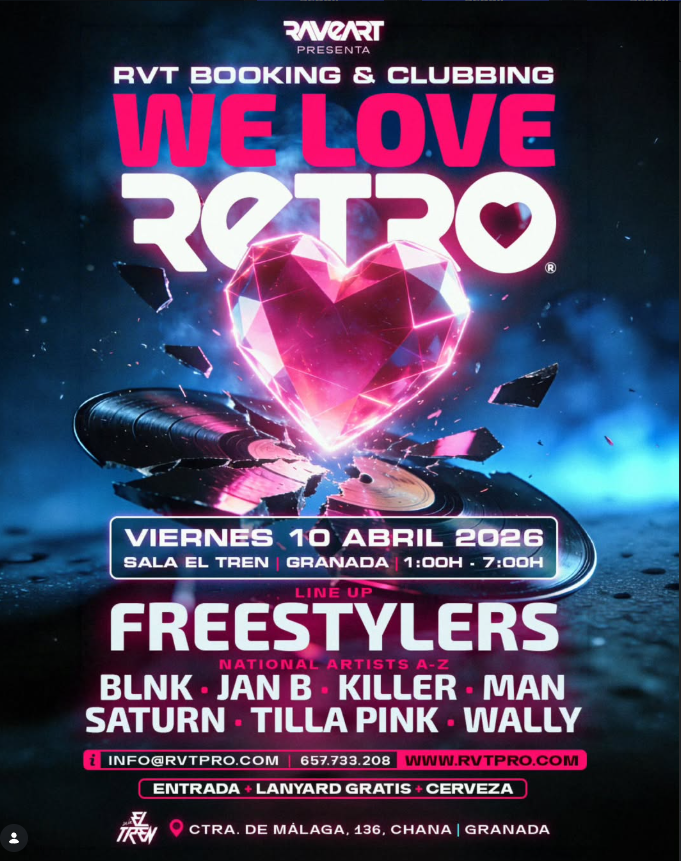 RVT by Raveart: We Love Retro w/ Freestylers poster · Granada · 10 Apr 2026